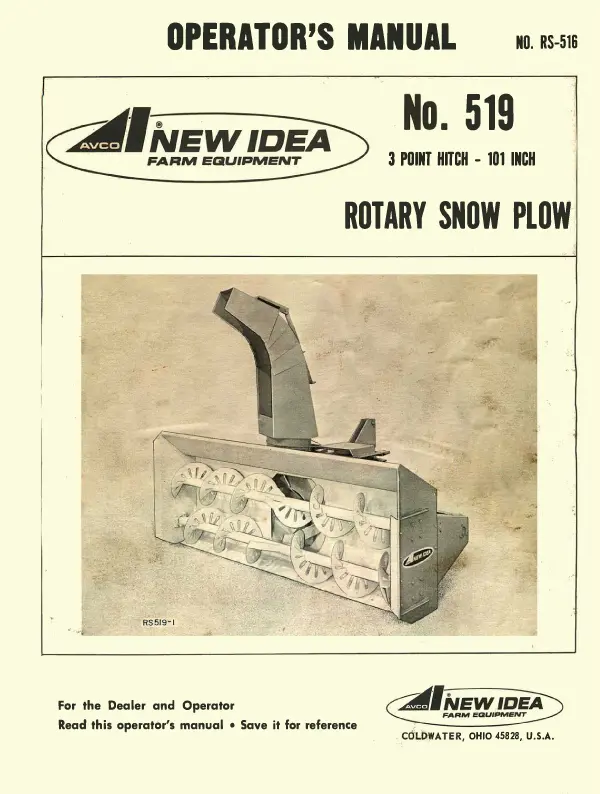 New Idea No. 519 Rotary Snow Plow - Operator's Manual 1