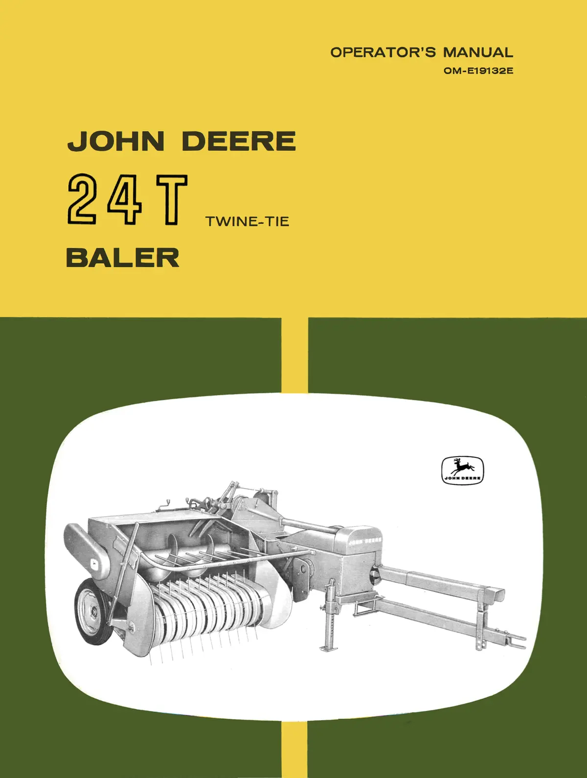 John Deere 24T Twine - Tie Baler Operator's Manual 1