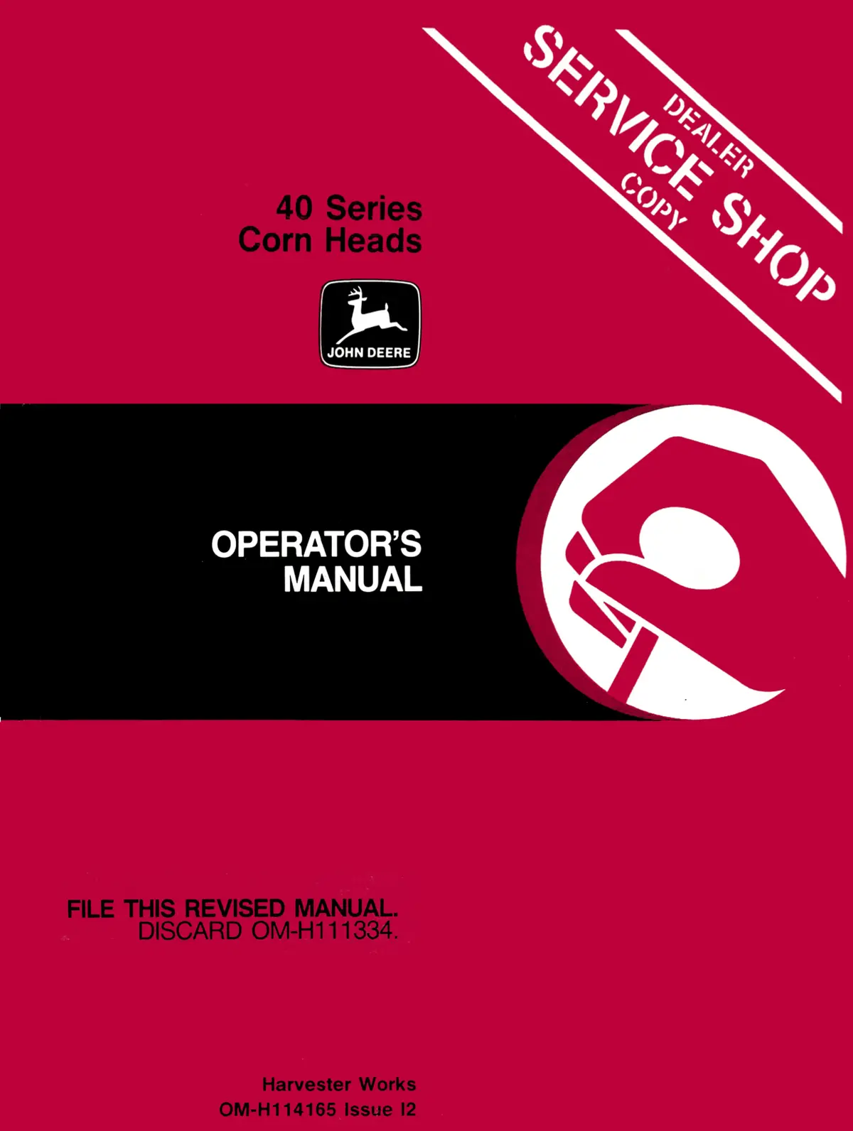 John Deere 40 Series Corn Heads - Operator's Manual 1