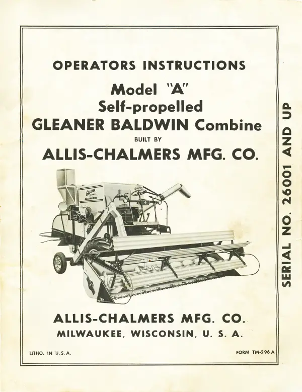 Allis-Chalmers Model A Gleaner Baldwin Combine - Operator's Instructions 1