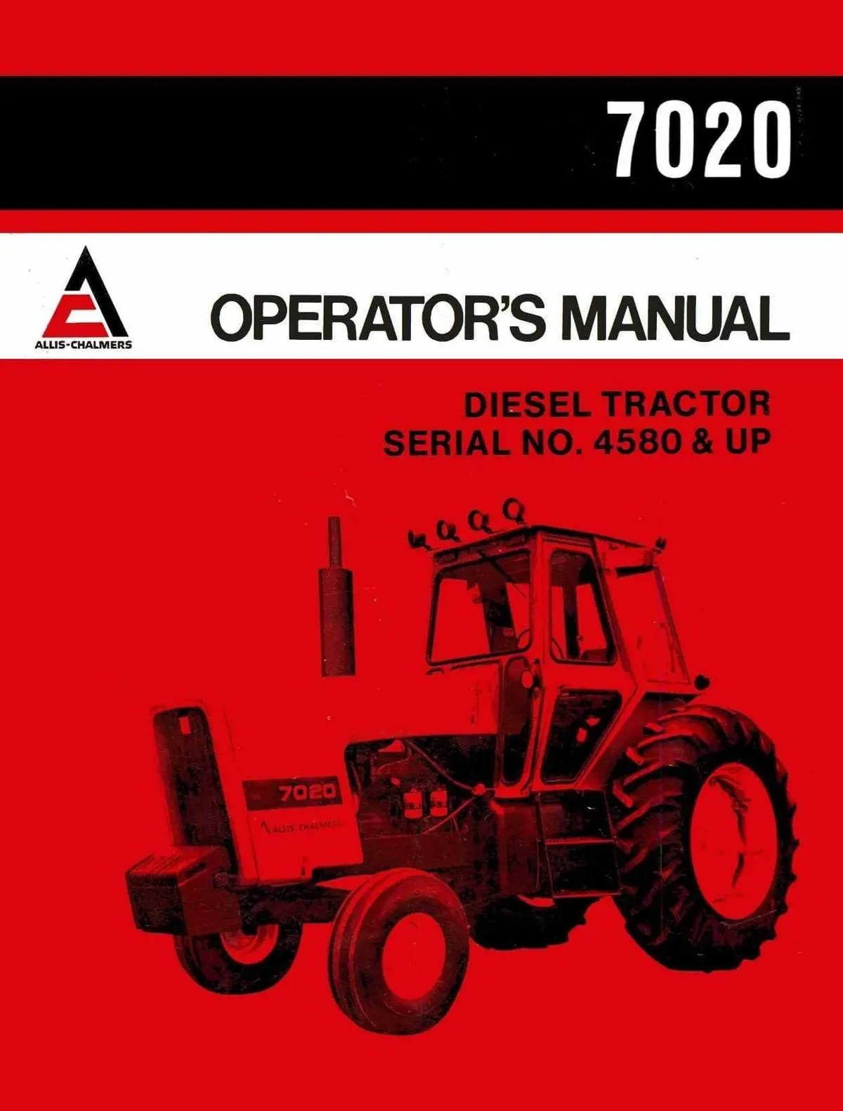 Allis-Chalmers 7020 Diesel Tractor Operator's Manual 1