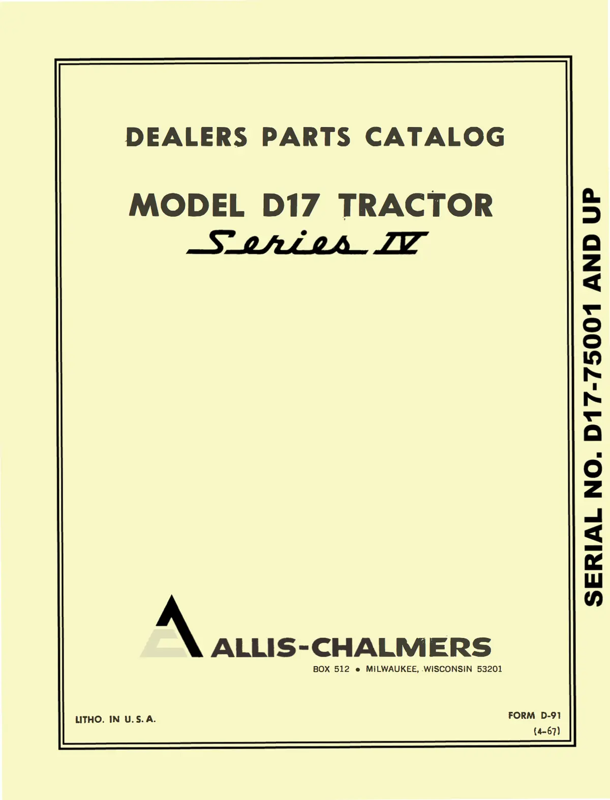 Allis Chalmers Model D17 Tractor Series Iv (Series Four) Parts Catalog 1