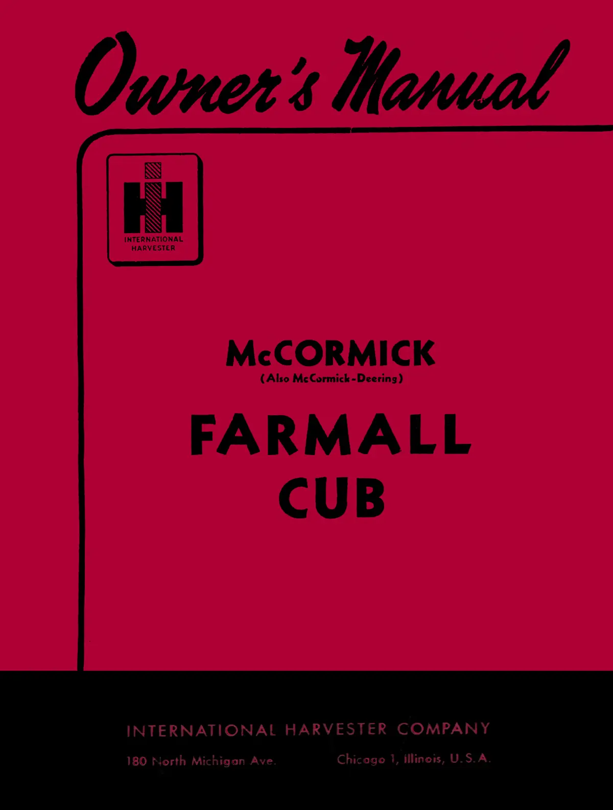 Mccormick Farmall And International Cub Tractors Owner's Manual 1