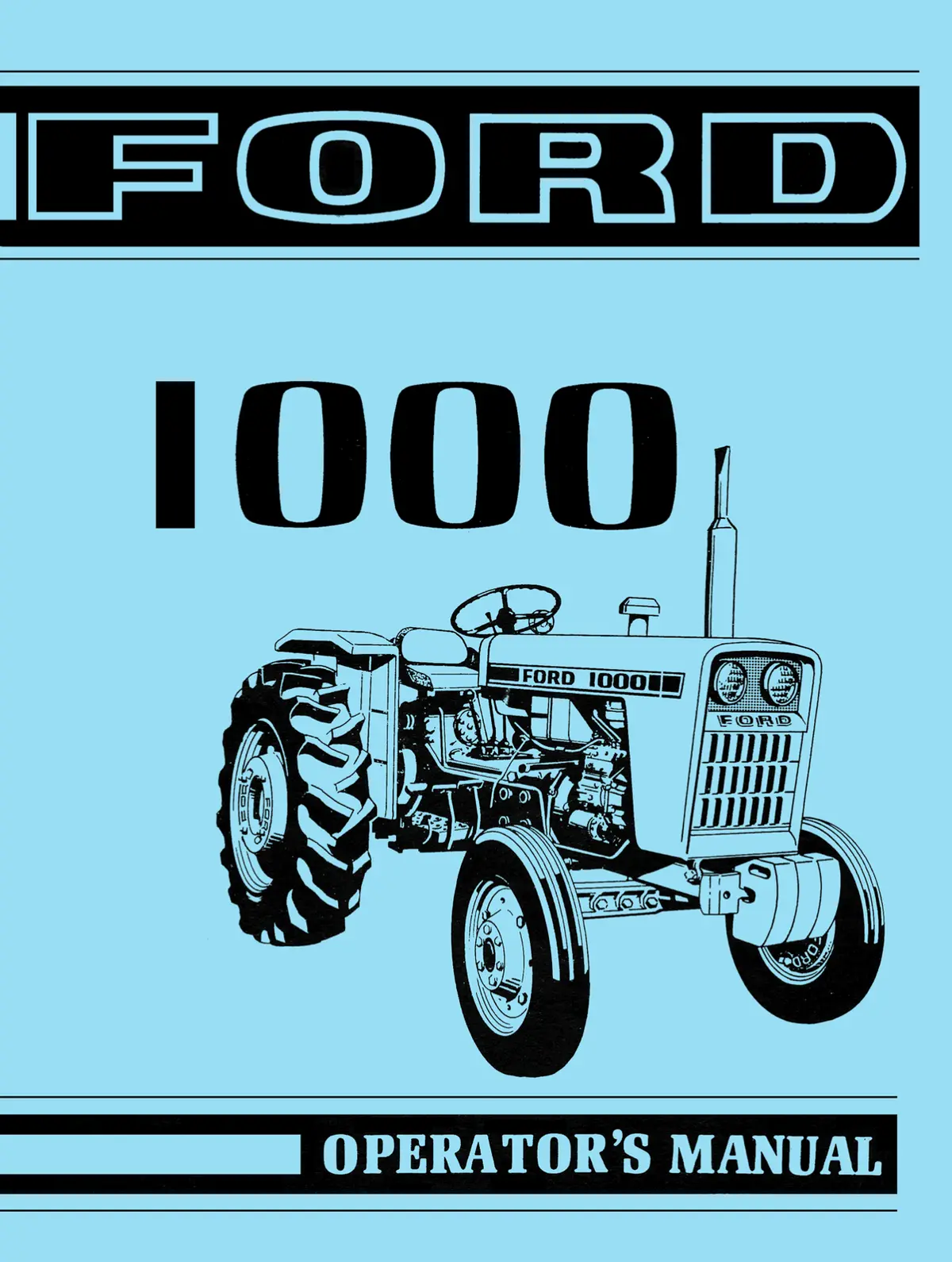 Ford 1000 Tractor - Operator's Manual 1