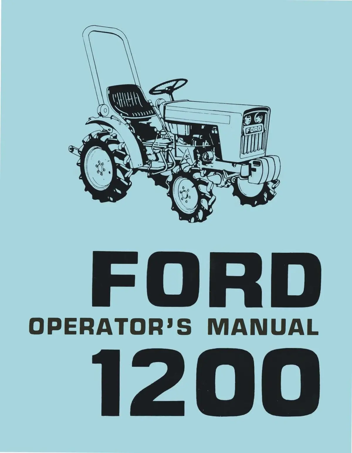 Ford 1200 Tractor Operator's Manual 1