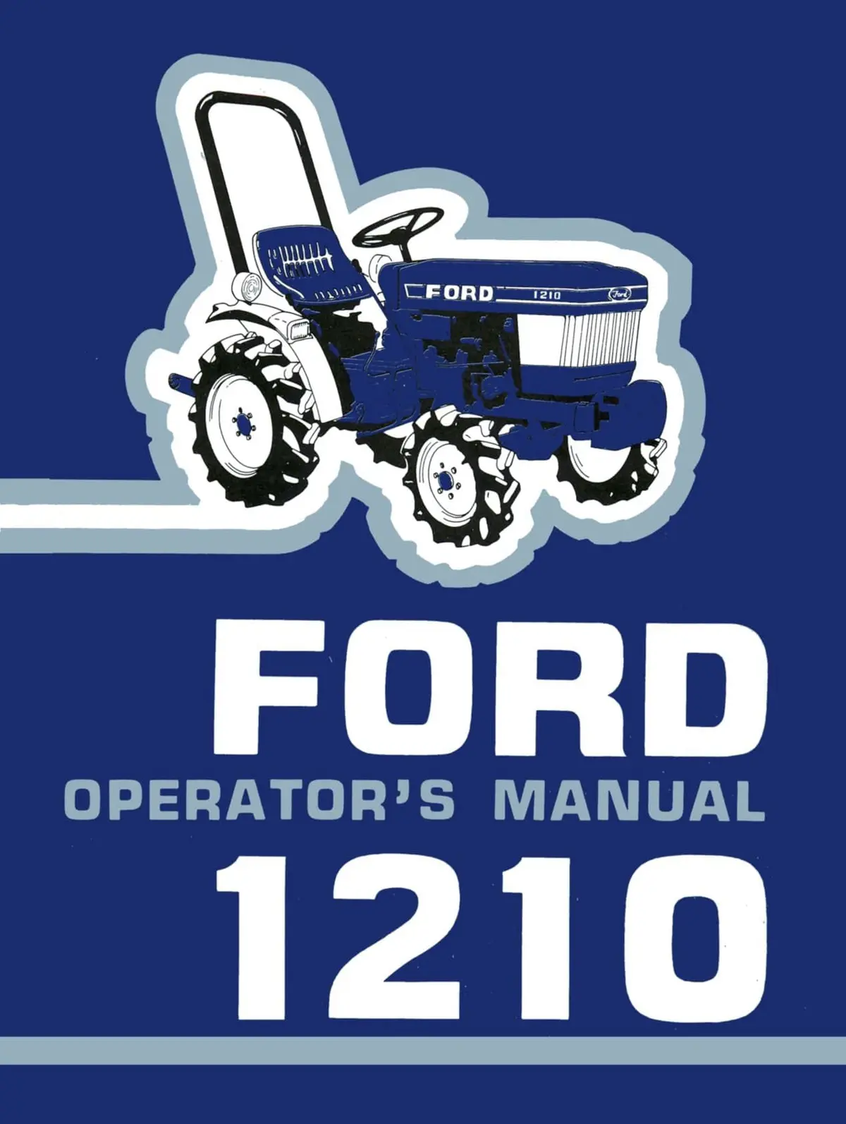 Ford 1210 Tractor Operator's Manual 1