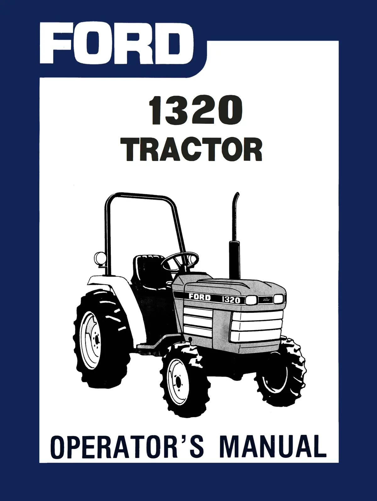 Ford 1320 Tractor Operator's Manual 1
