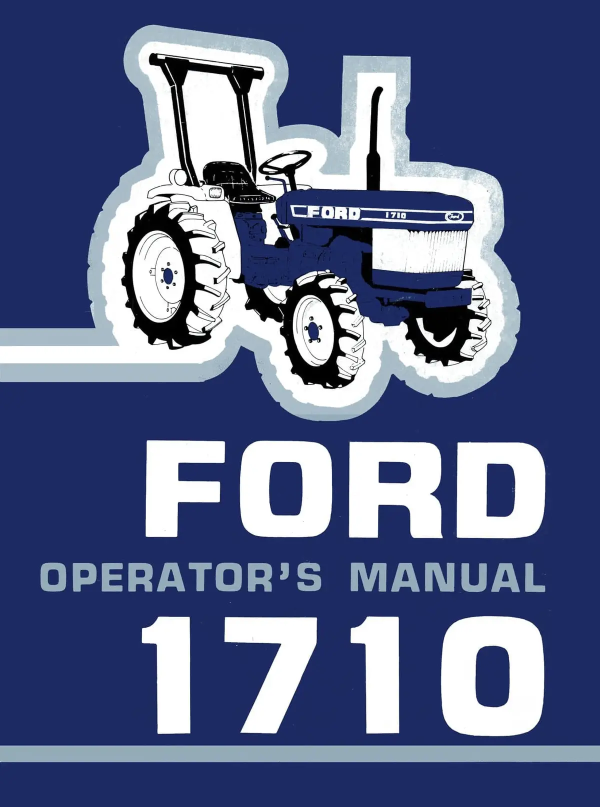 Ford 1710 Tractor Operator's Manual 1