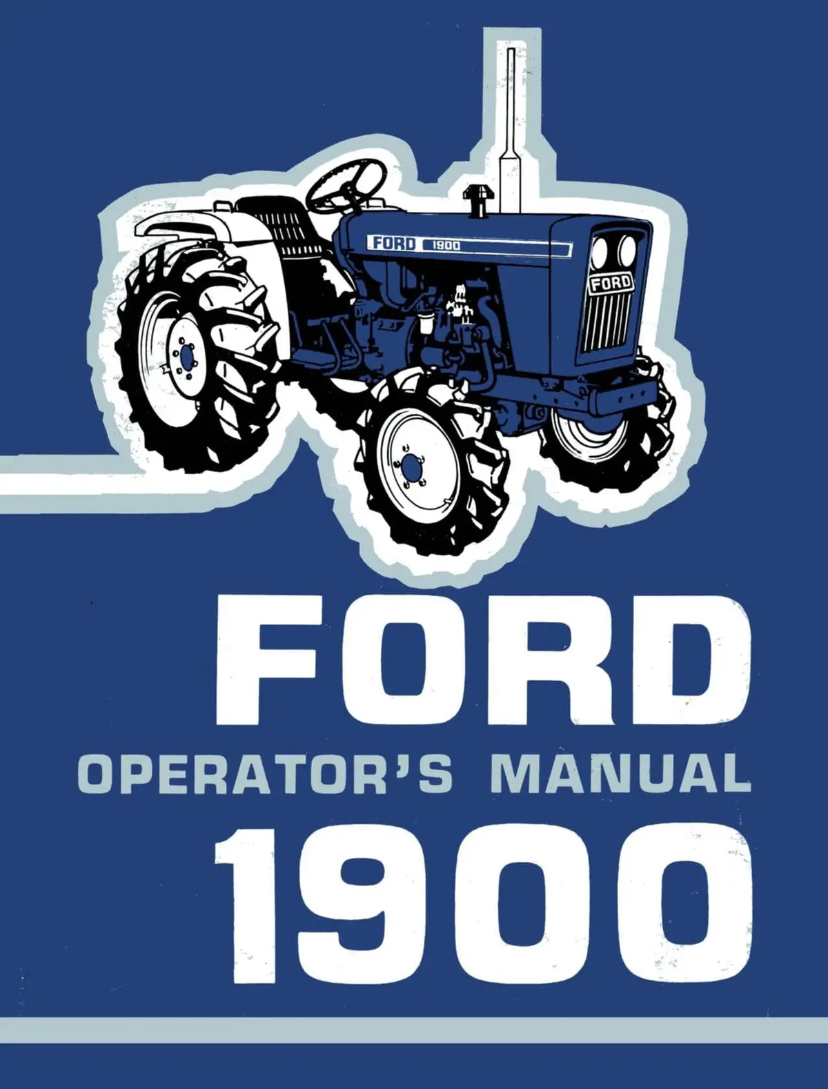 Ford 1900 Tractor Operator's Manual 1