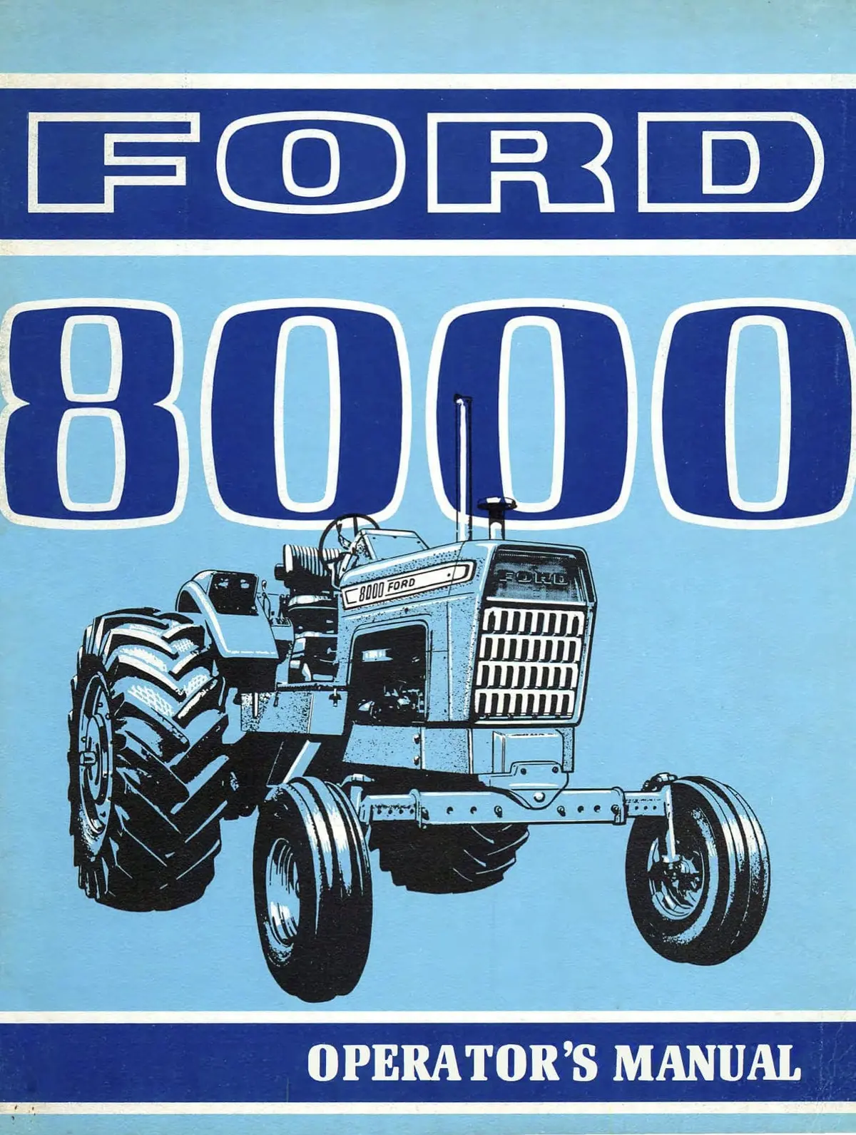 Ford 8000 Tractor Operator's Manual 1