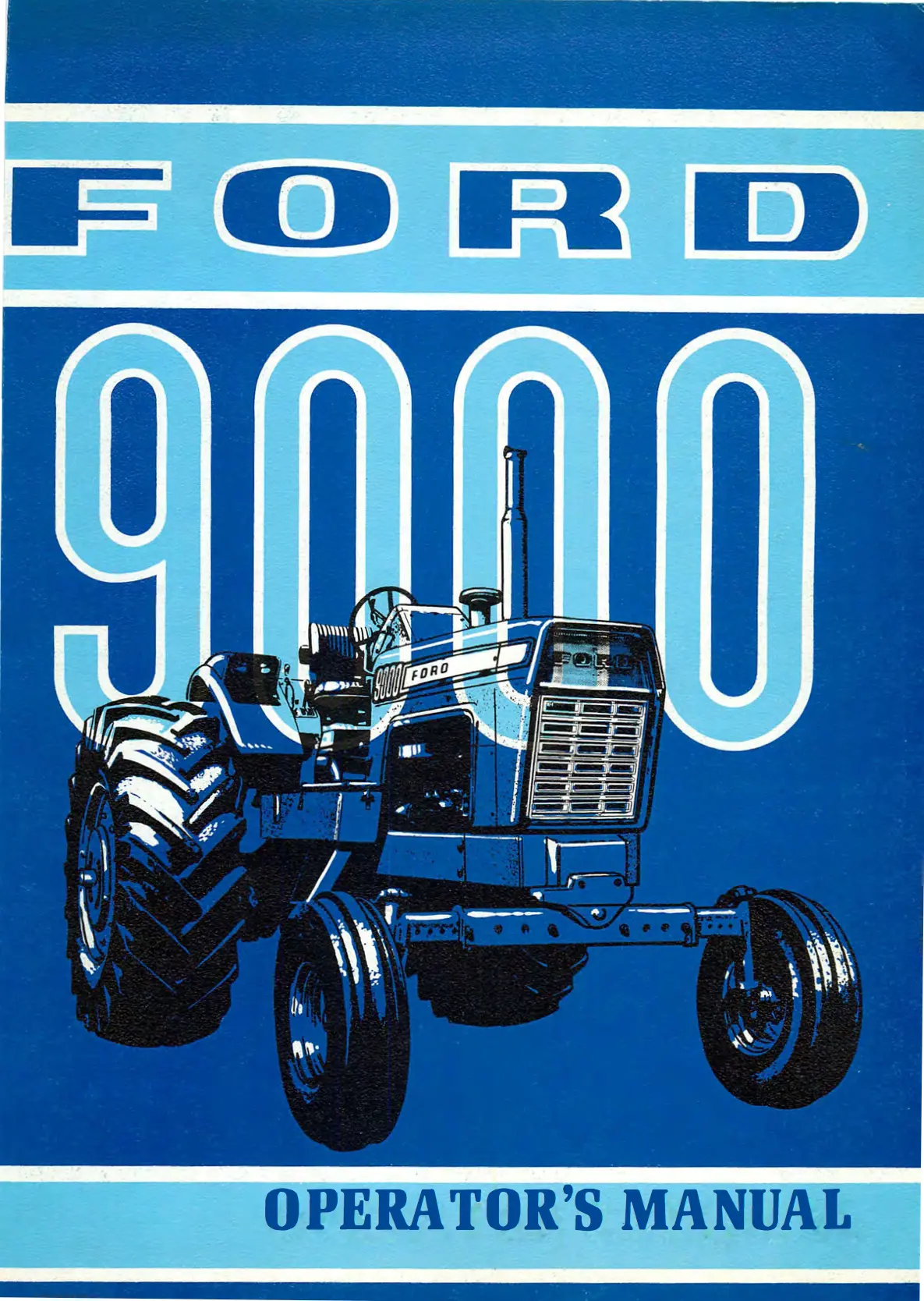 Ford 9000 Tractor - Operator's Manual 1