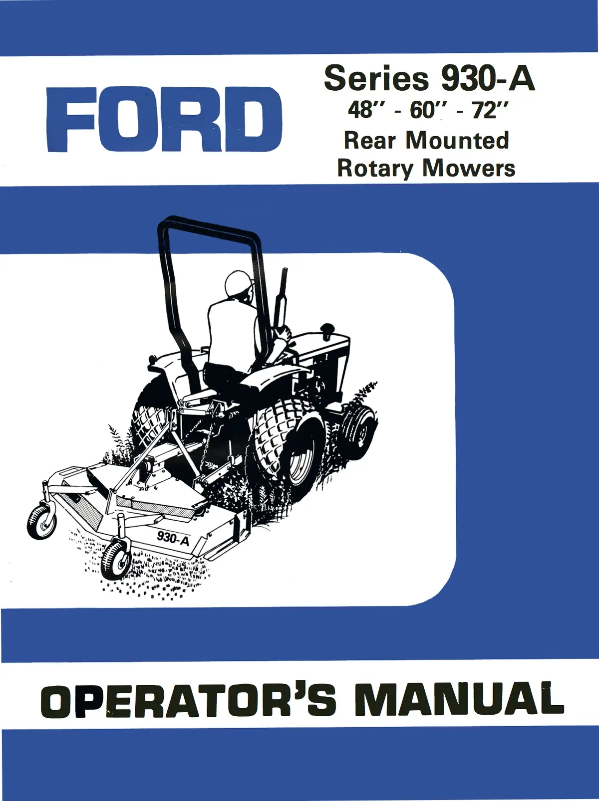 Ford Series 930-A Rear Mounted Rotary Mowers (48"-60"-72") - Operator's Manual 1
