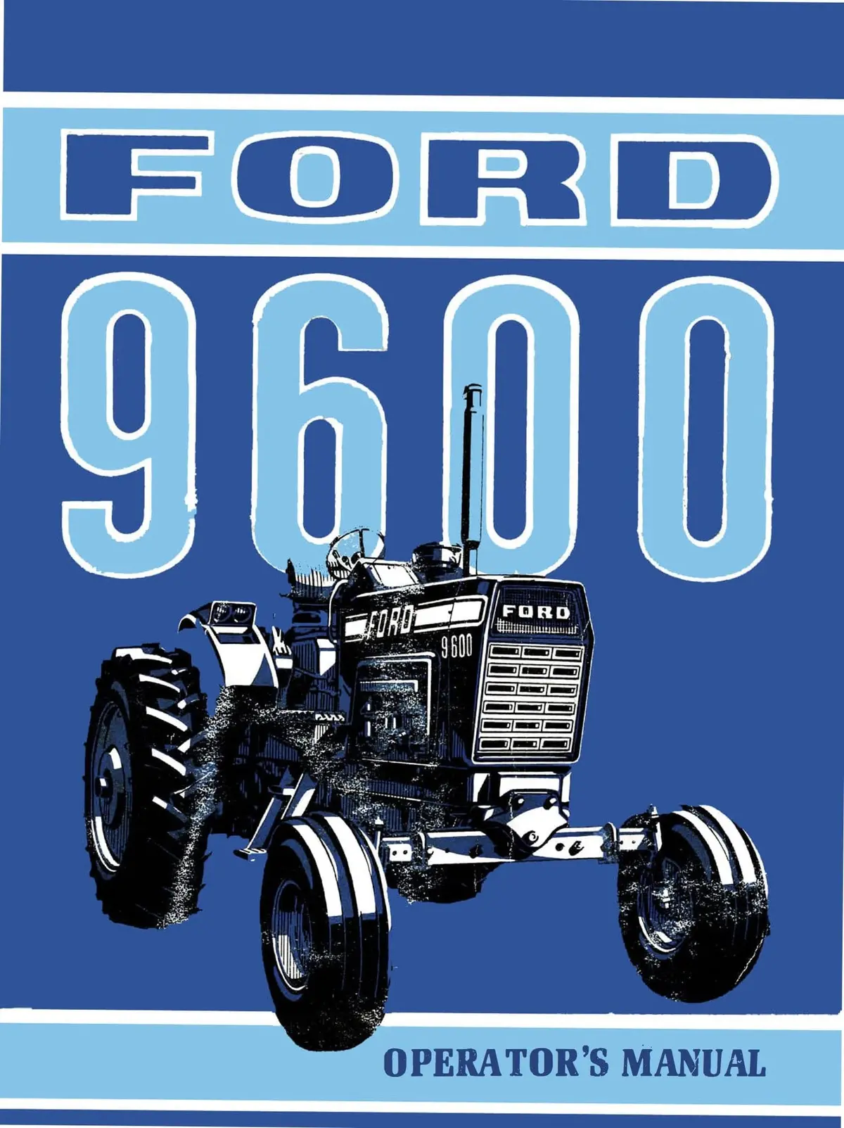 Ford 9600 Tractor Operator's Manual 1