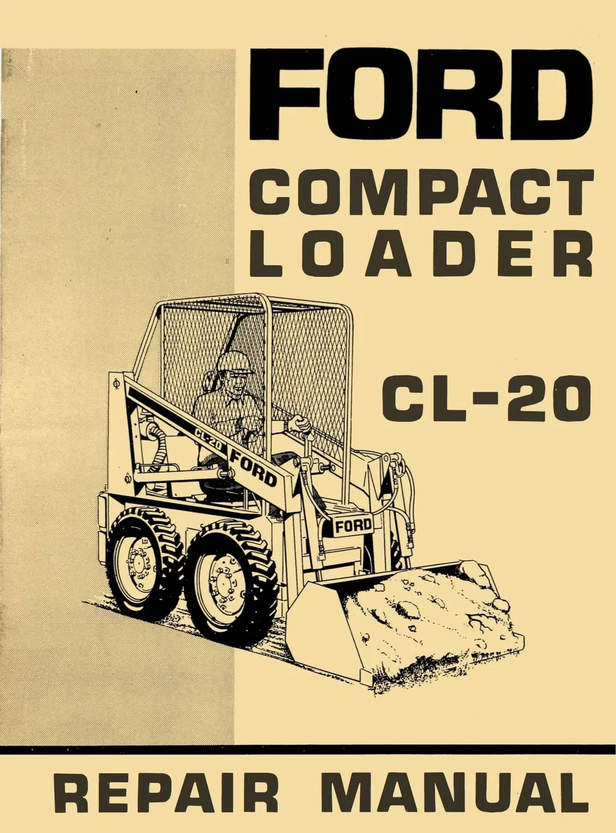 Ford Cl-20 Compact Loader Repair Manual 1