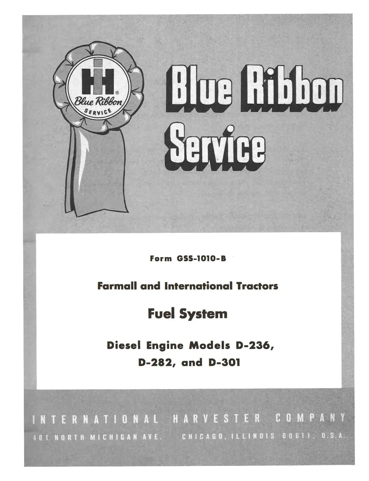 Farmall And International Gss-1010-B Tractors Fuel System Diesel Engine Models D-236, D-282, And D-301 1