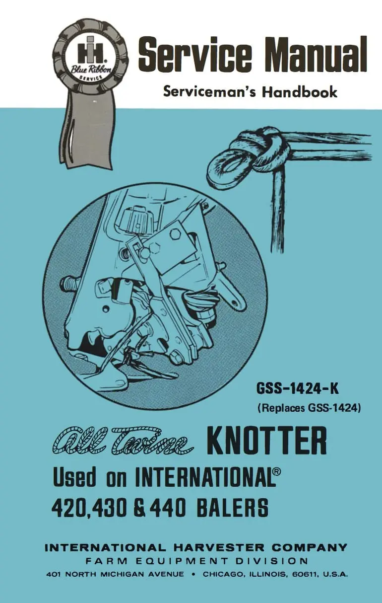 International Knotter Gss-1424-K All Twine 420,430, 440 Balers Service Manual 1