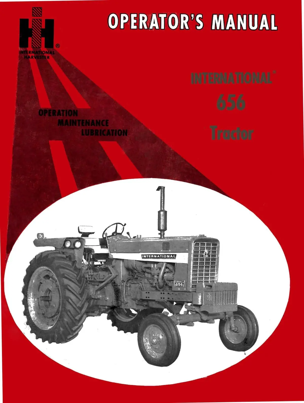 International 656 Tractors Operator's Manual 1
