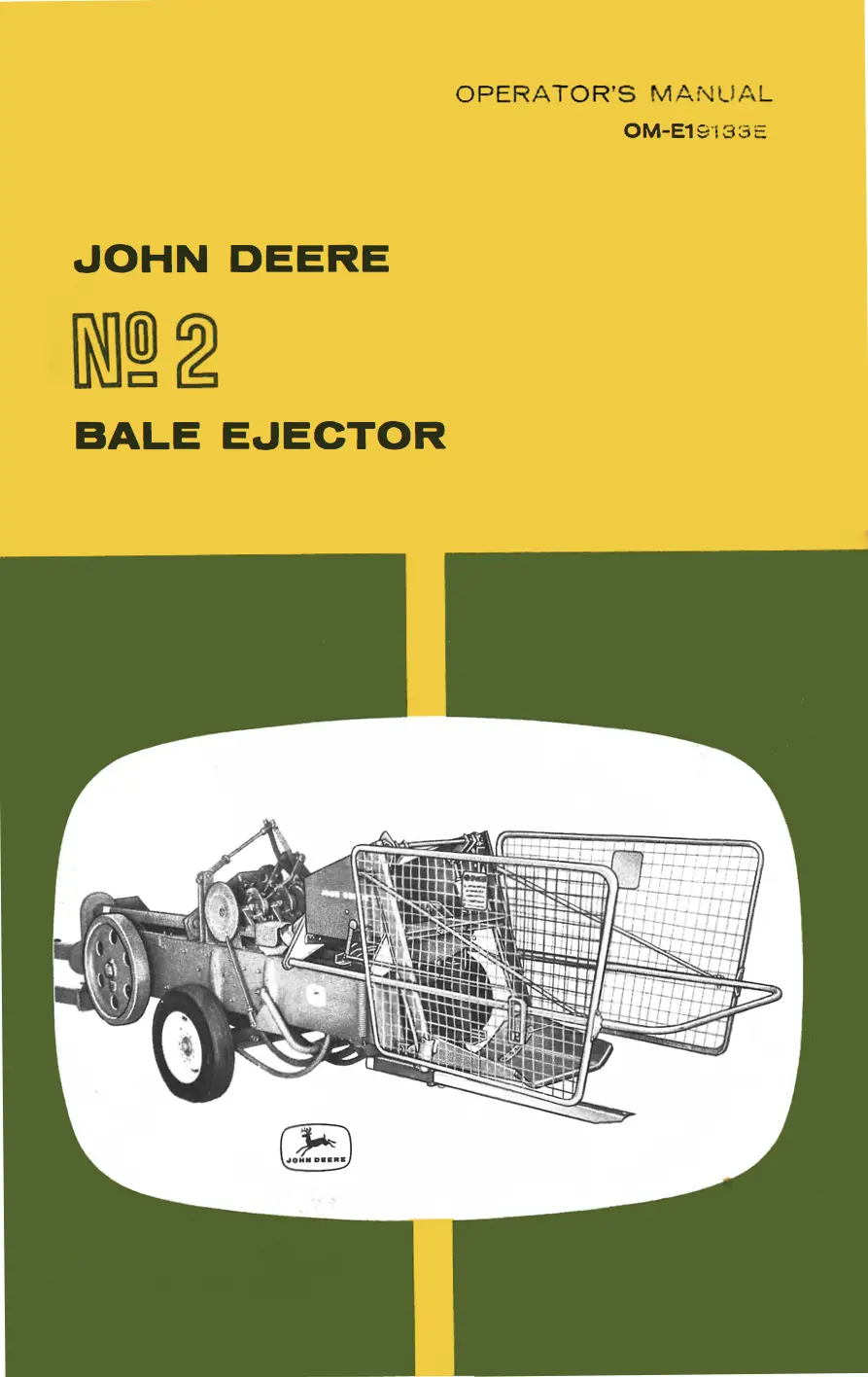 John Deere No. 2 Bale Ejector Operator's Manual 1