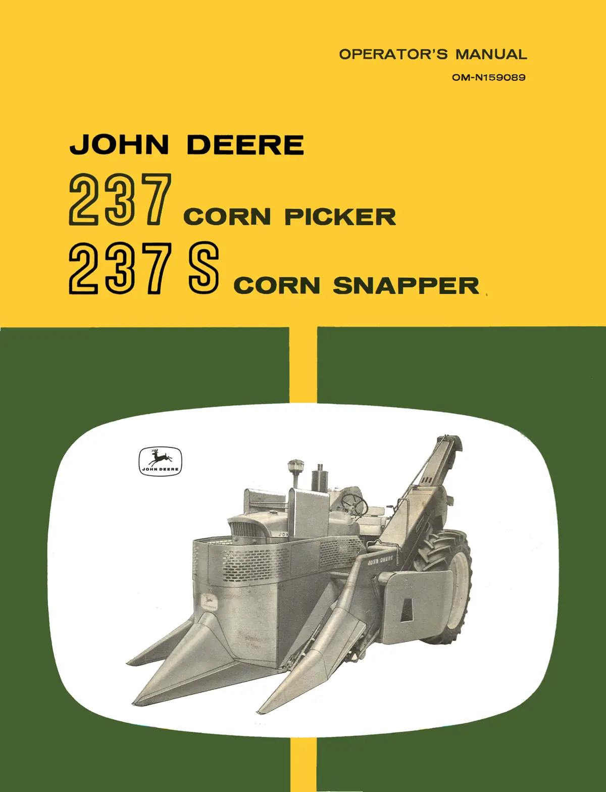 John Deere 237 Corn Picker 237 S Corn Snapper Operator's Manual 1