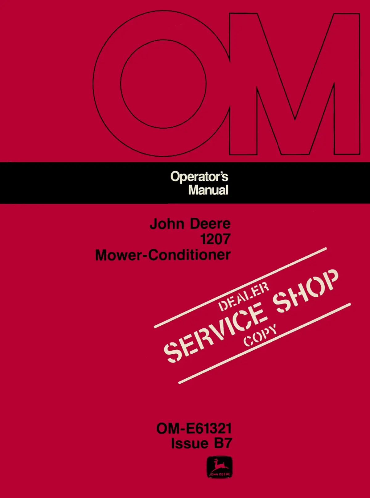 John Deere 1207 Mower-Conditioner Operator's Manual 1