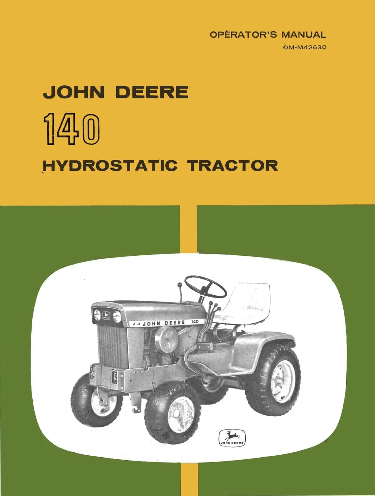 John Deere 140 Hydrostatic Tractor Operator's Manual 1