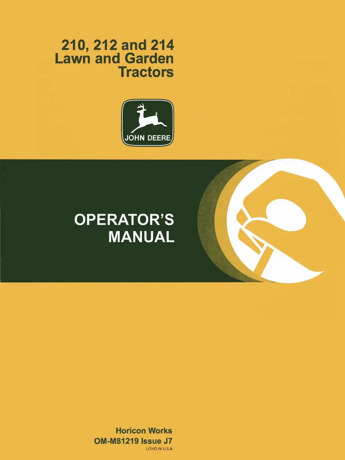 John Deere 210, 212 And 214 Lawn And Garden Tractors - Operator's Manual 1