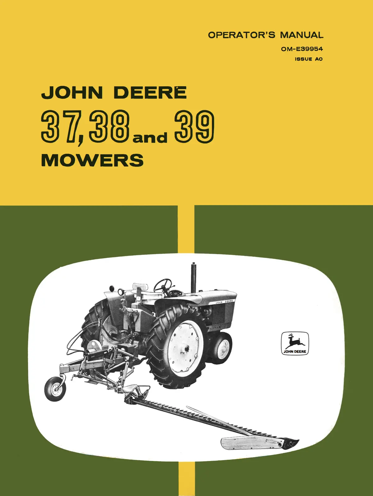 John Deere 37, 38 And 39 Mowers - Operator's Manual 1