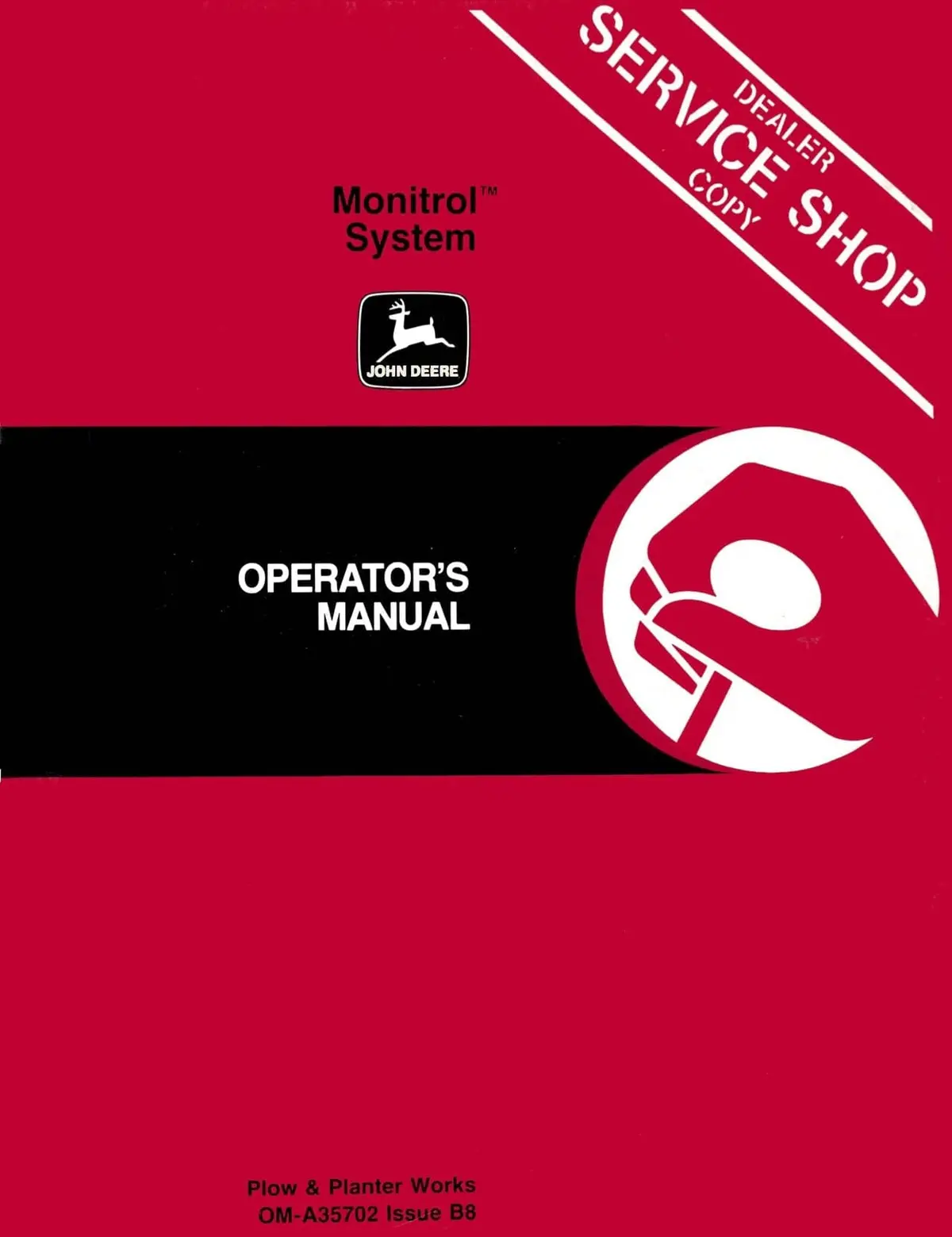 John Deere Monitrol System Plow And Planter Operator's Manual 1
