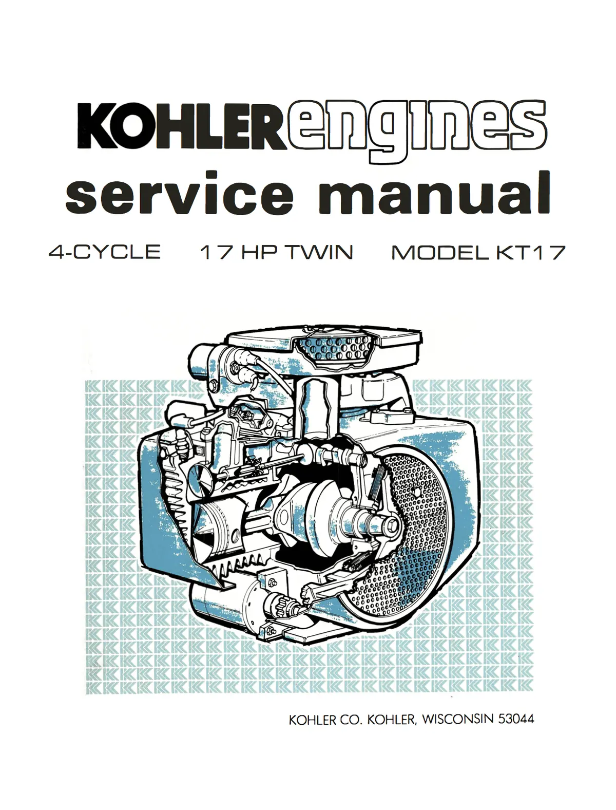 Kohler Engines 4 Cycle 17Hp Twin Cylinder Model Kt17 - Service Manual 1