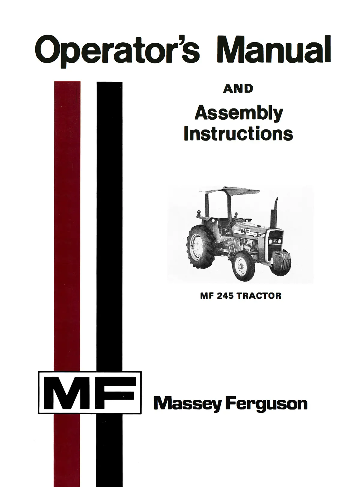 Massey Ferguson Mf 245 Tractor - Operator's Manual 1