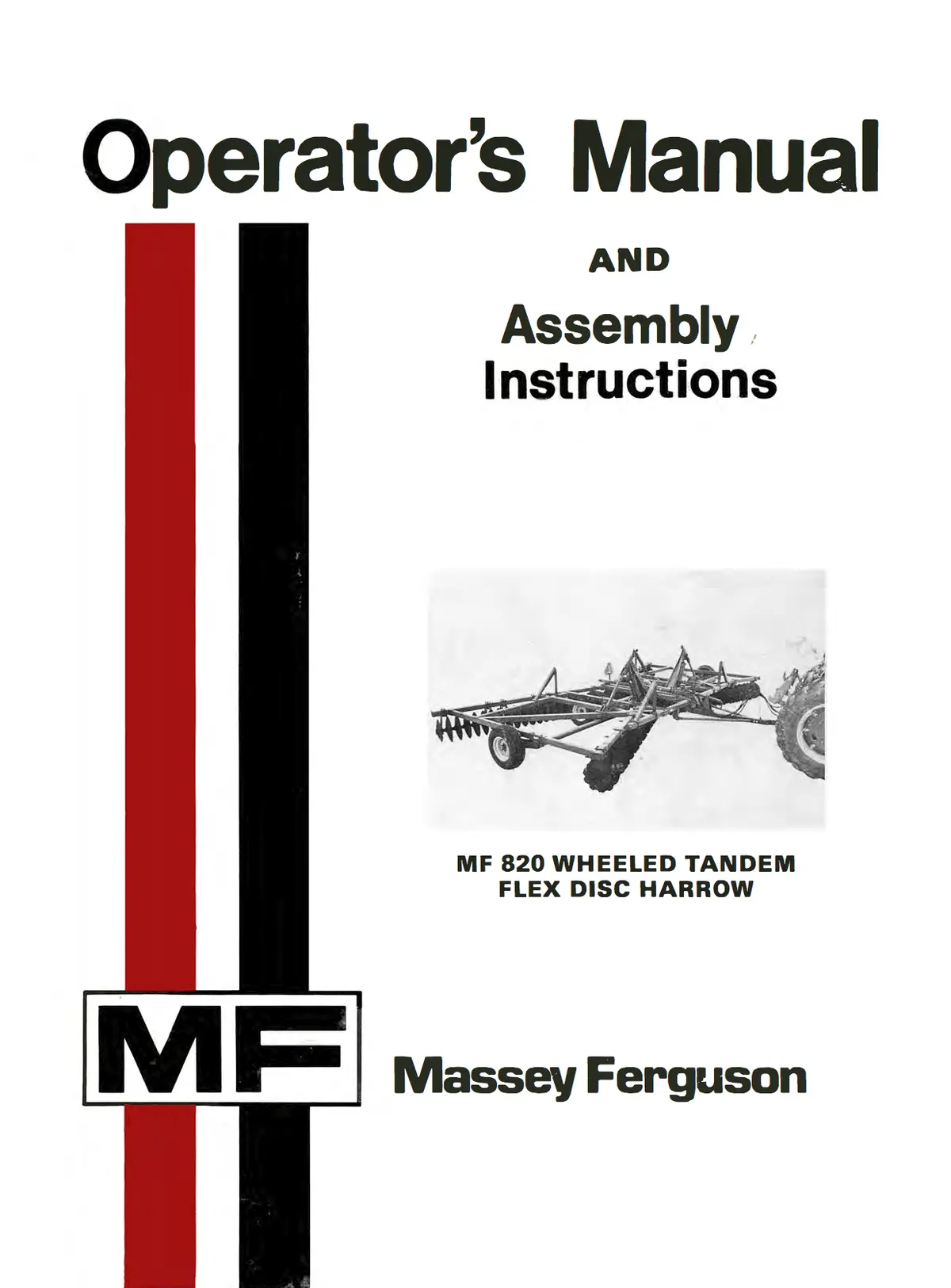 Massey Ferguson Mf 820 Wheeled Tandem Flex Disc Harrow Operator's Manual And Assembly Instructions 1