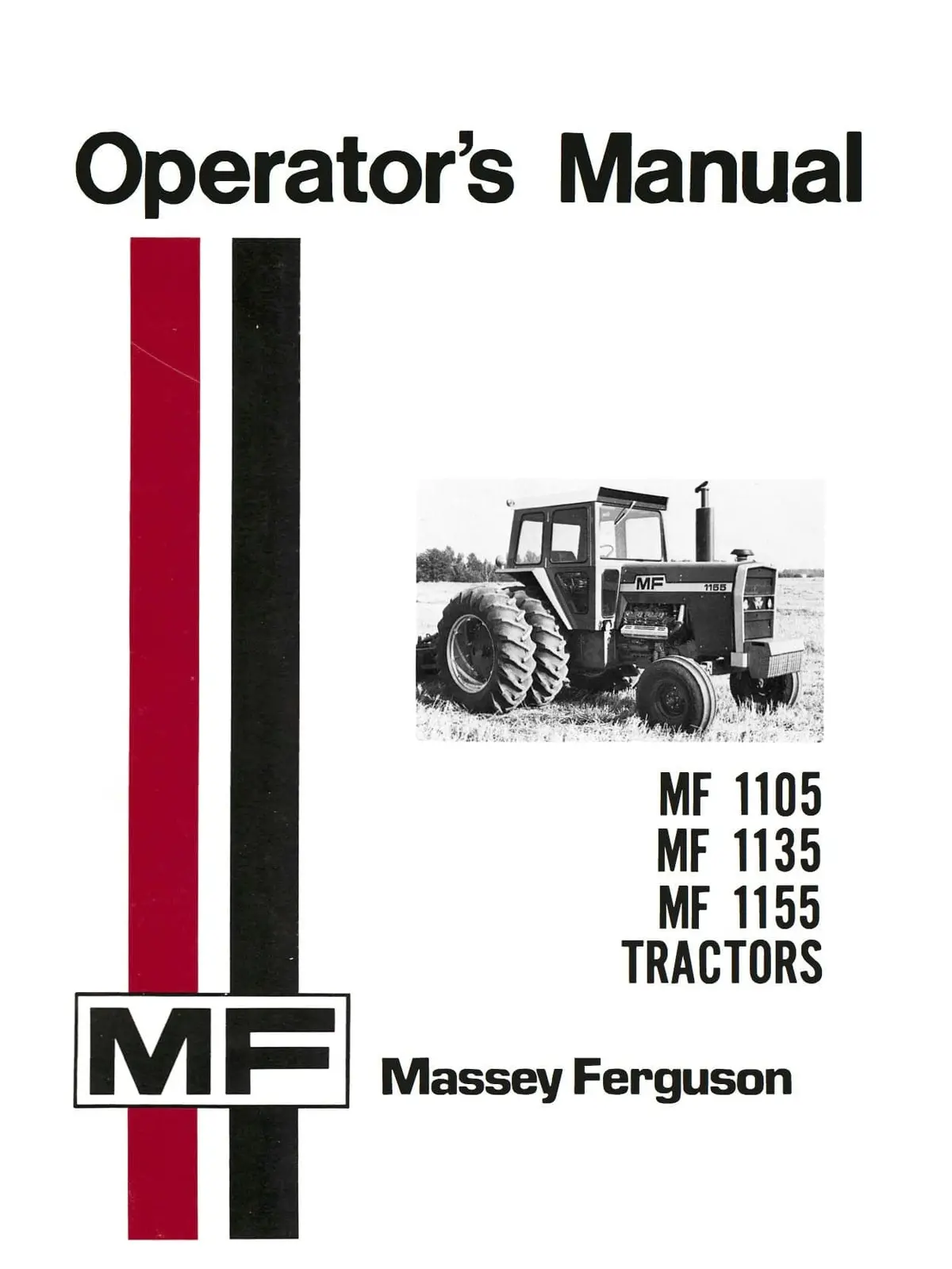 Massey Ferguson Mf 1105 Mf 1135 Mf 1155 Tractors Operator's Manual 1