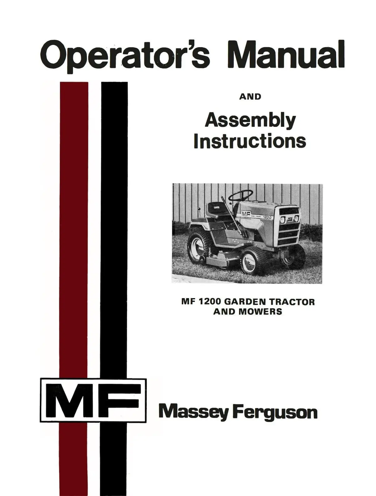 Massey Ferguson Mf 1200 Garden Tractor And Mowers - Operator's Manual 1
