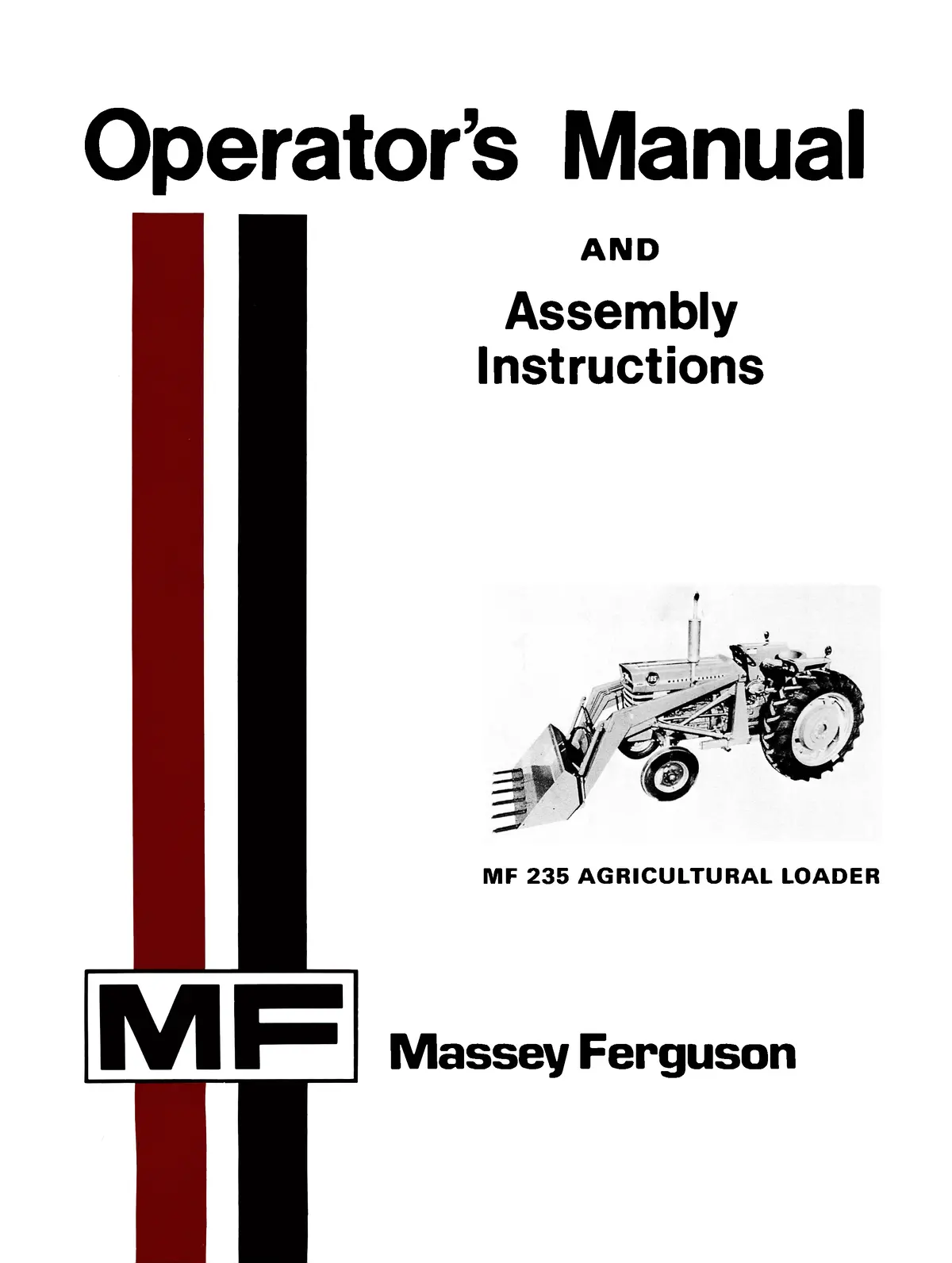 Massey Ferguson Mf 235 Agricultural Loader Operator's Manual 1
