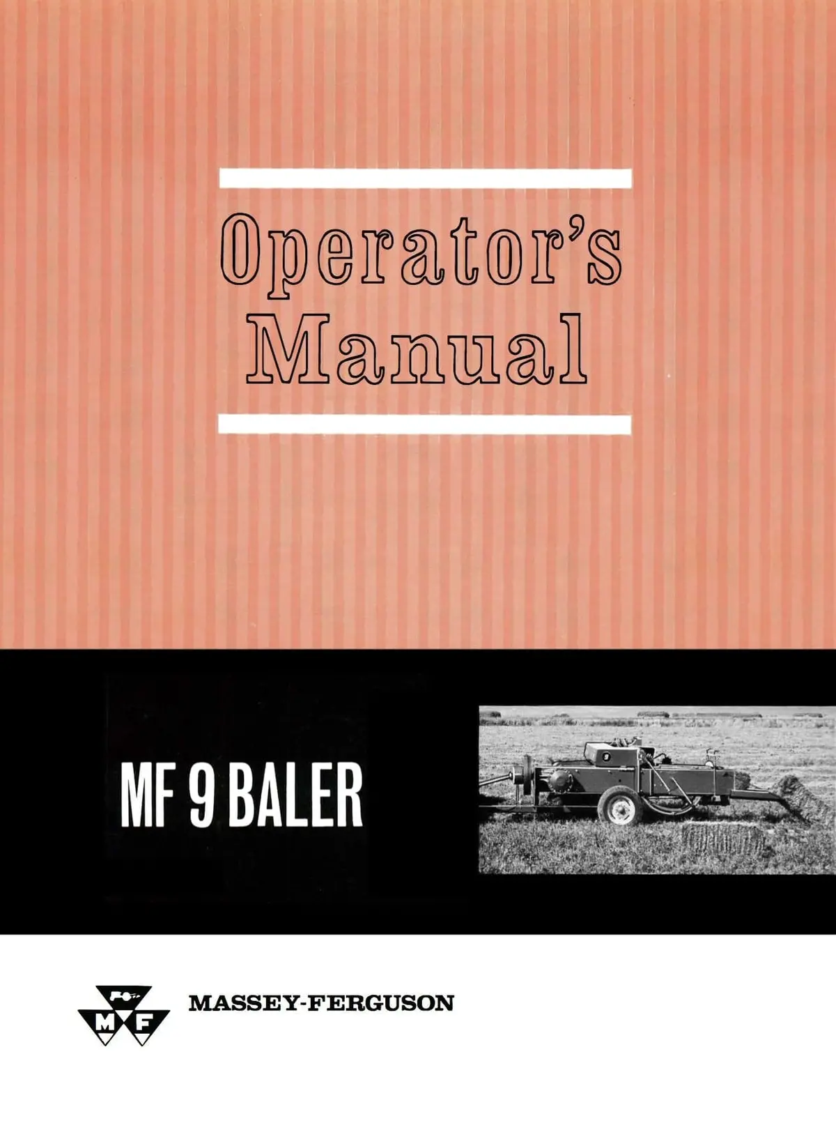 Massey Ferguson Mf 9 Baler Operator's Manual 1