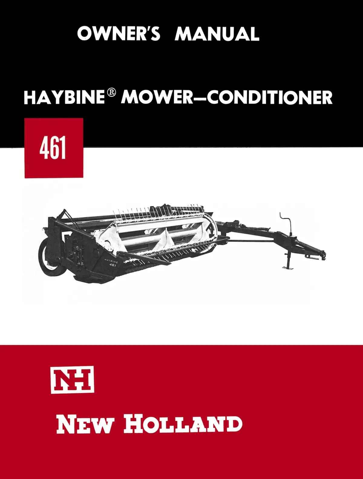 New Holland 461 Haybine Mower-Conditioner Owner's Manual 1