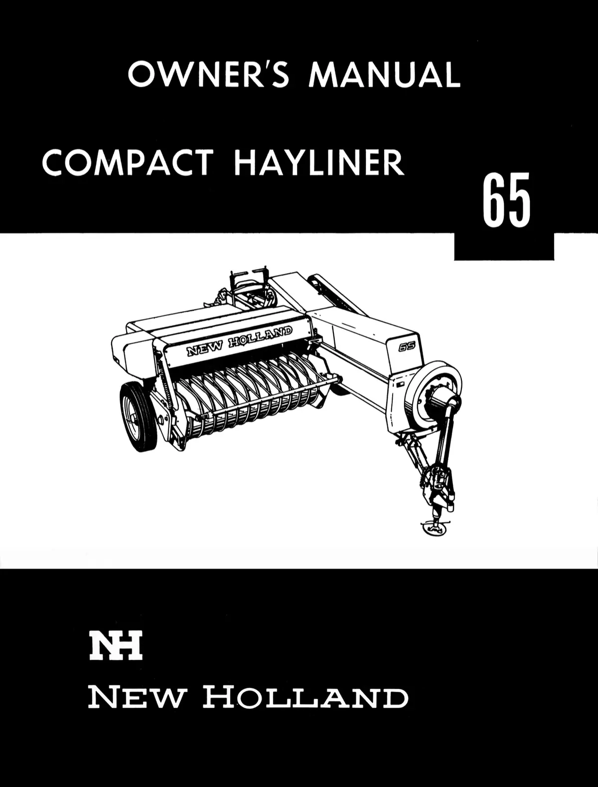 New Holland Compact Hayliner 65 - Owner's Manual 1