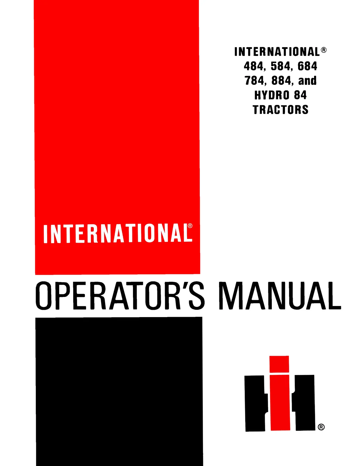 International 484, 584, 684, 784, 884, And Hydro 84 Tractors Operator's Manual 1
