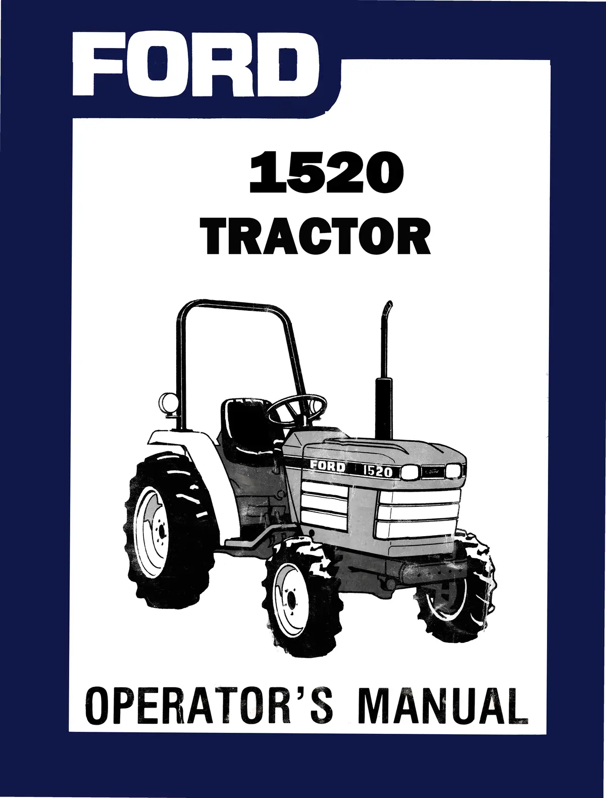 Ford 1520 Tractor Operator's Manual 1