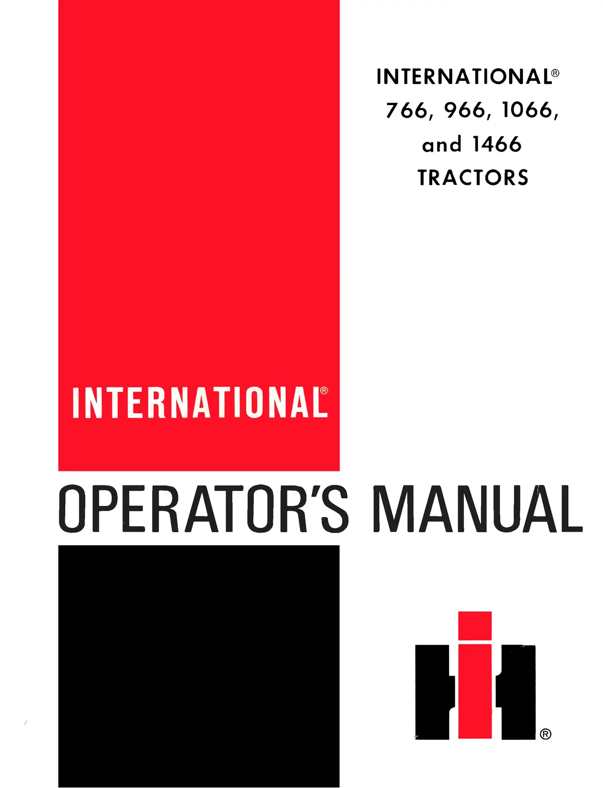 International 766, 966, 1066, And 1466 Tractor Operator's Manual 1