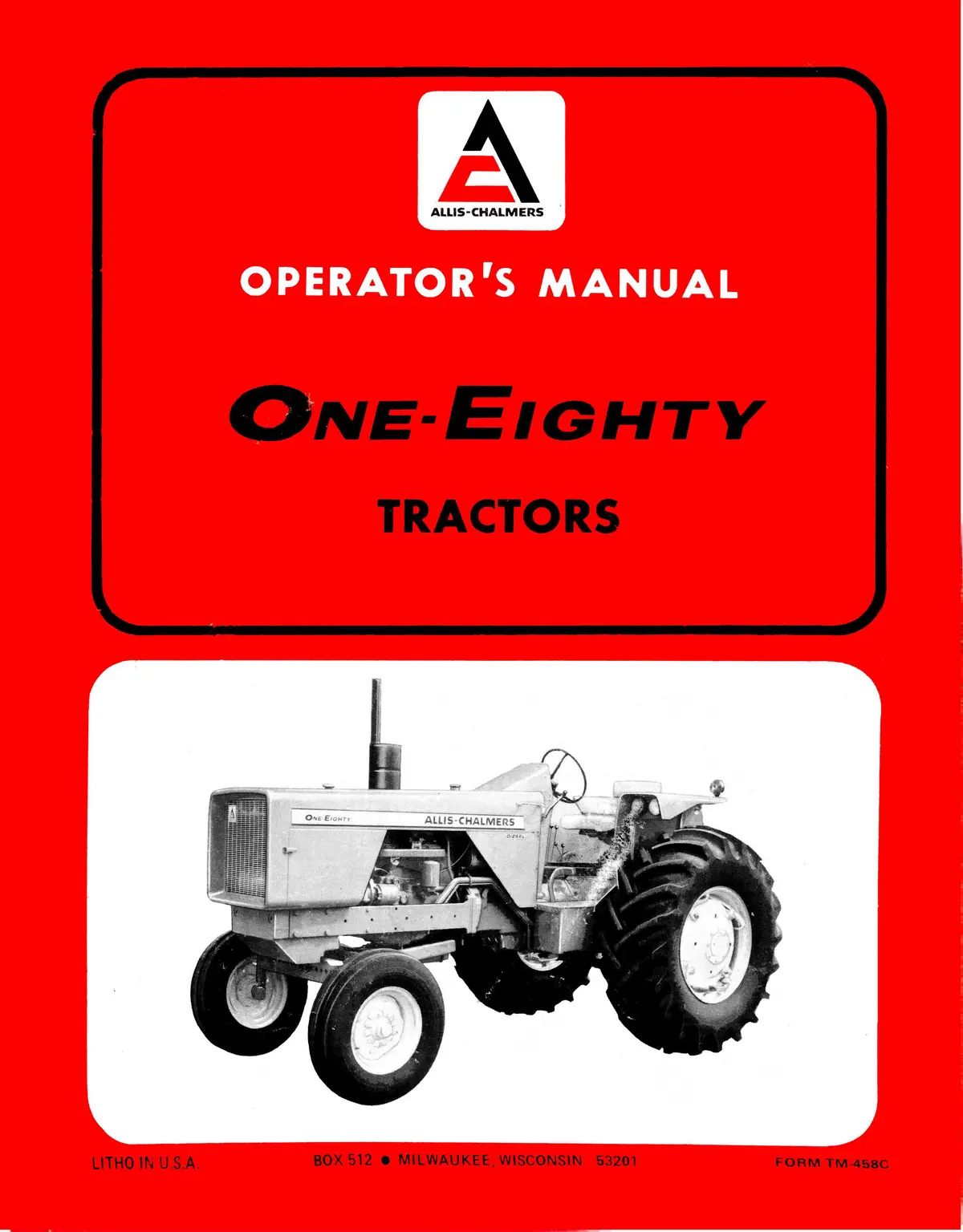 Allis-Chalmers One-Eighty Tractor Operator's Manual 1