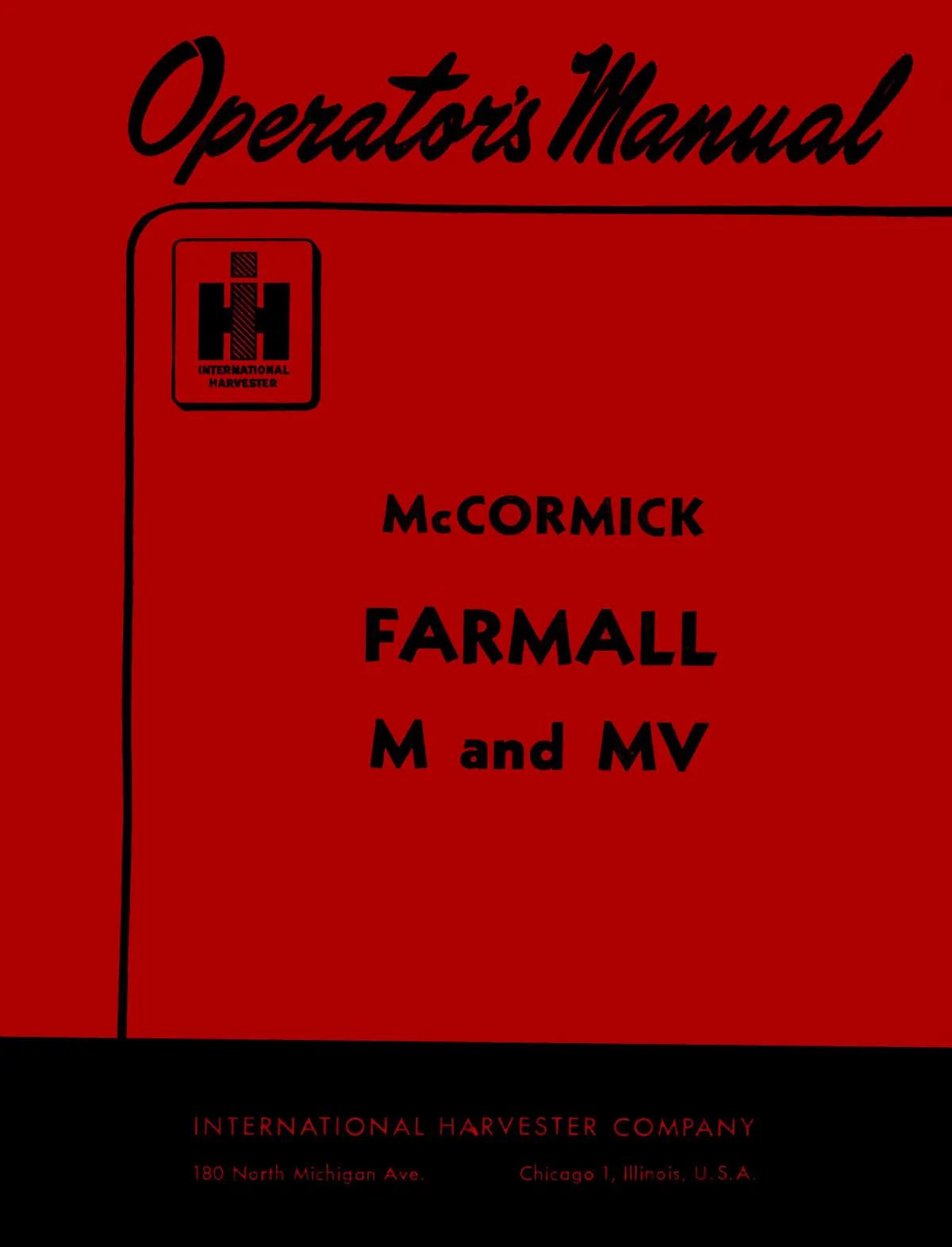 Mccormick Farmall M And Mv Tractors Operator's Manual 1
