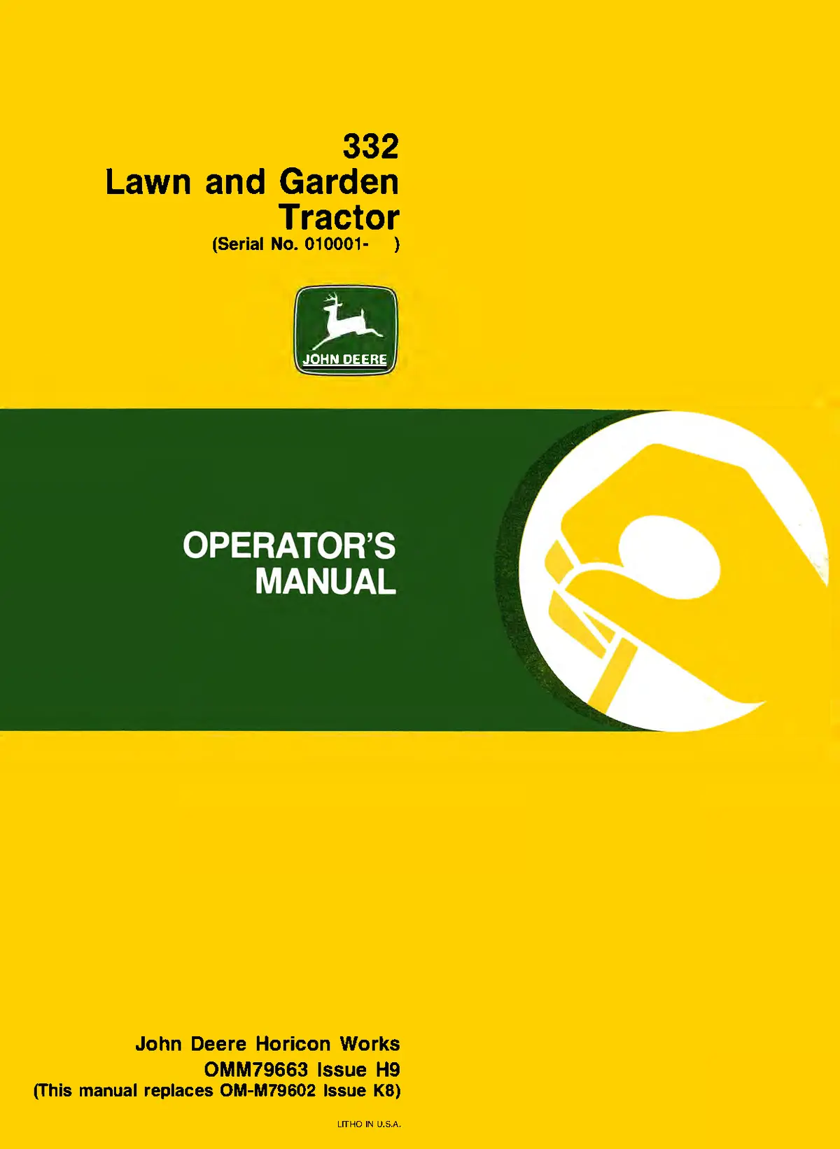 John Deere 332 Lawn And Garden Tractor Operator's Manual 1