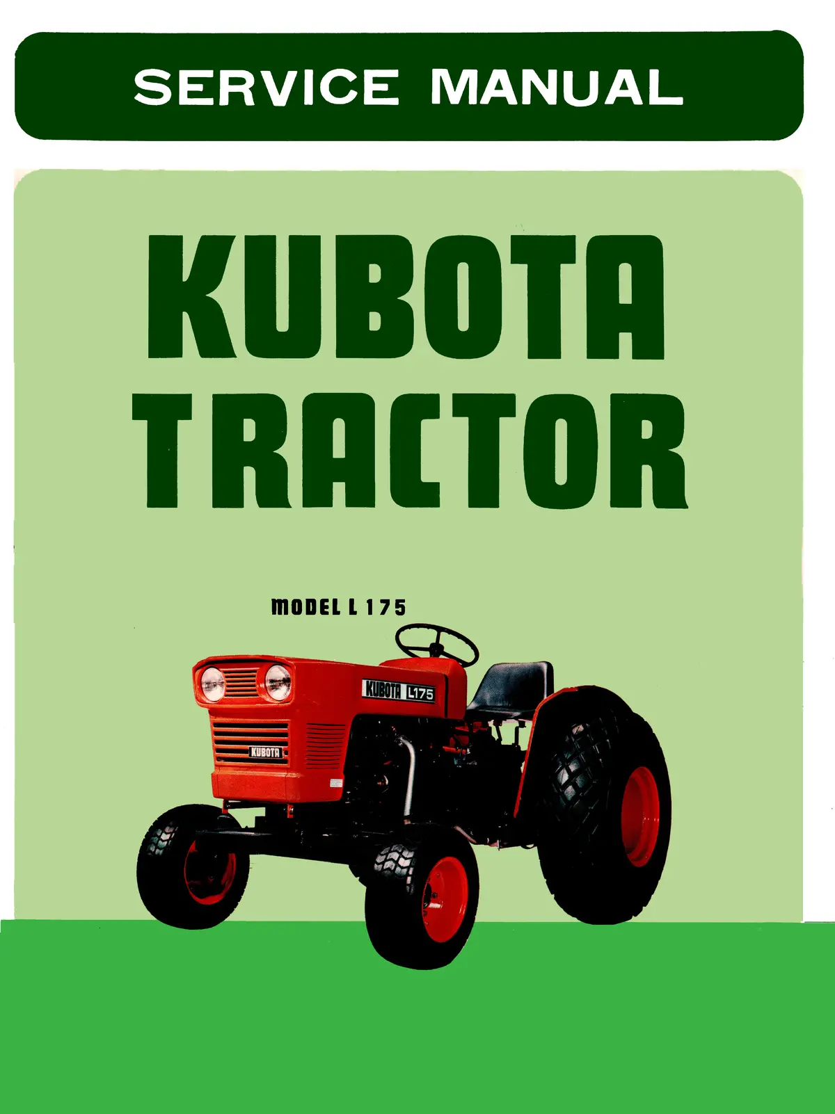 Kubota L175 Tractor Service Manual 1