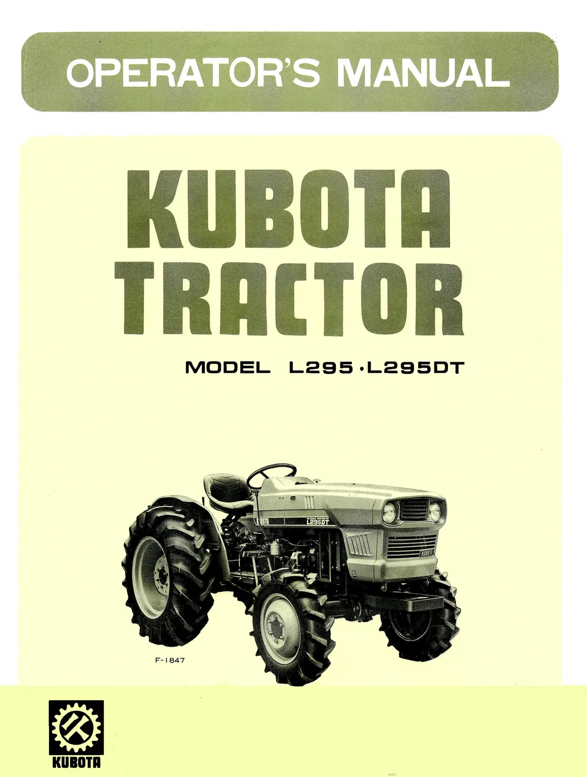 Kubota Tractor Model L295, L295dt Operator's Manual 1