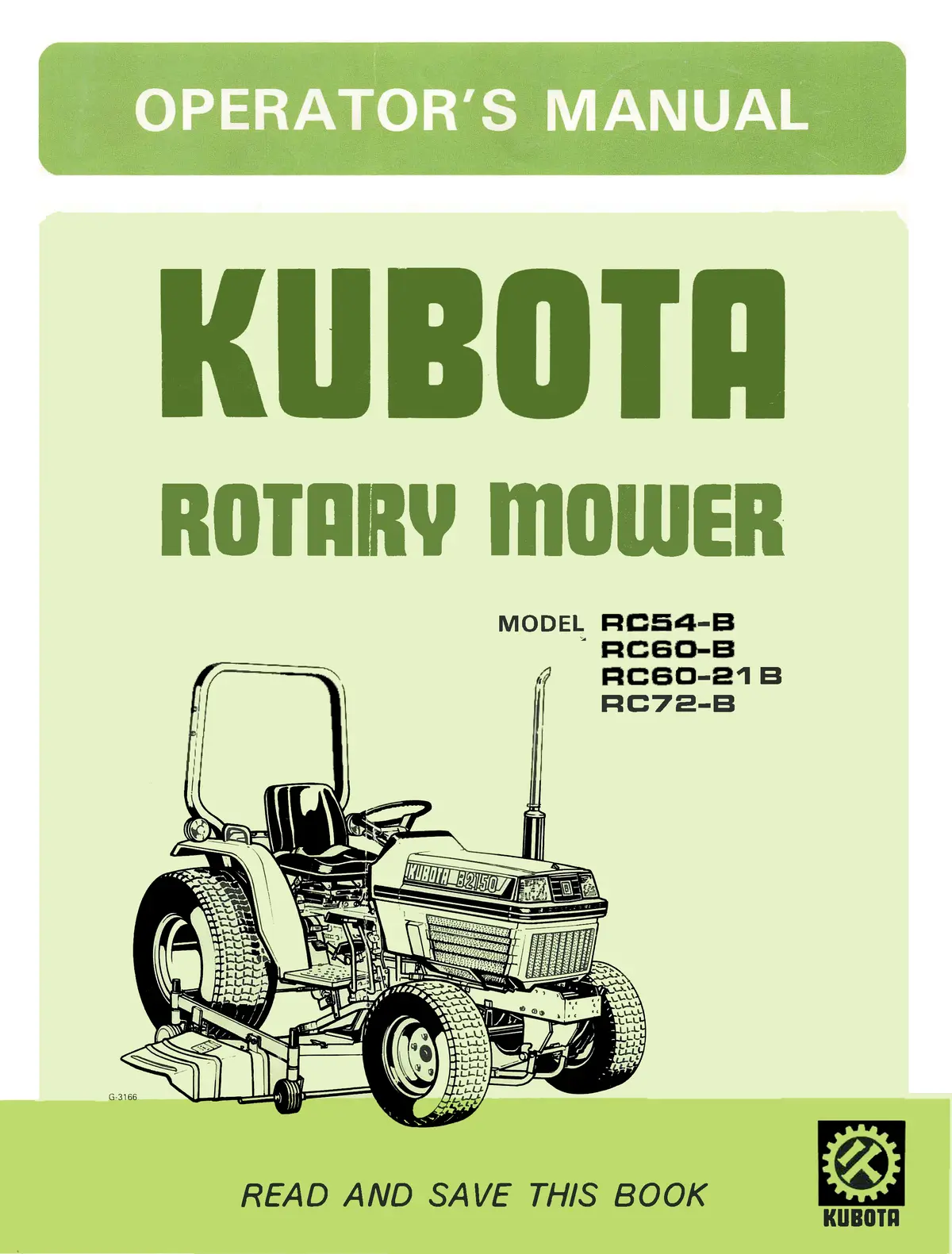 Kubota Rc54-B, Rc60-B, Rc60-21 B, & Rc72-B Rotary Mower Operator's Manual 1