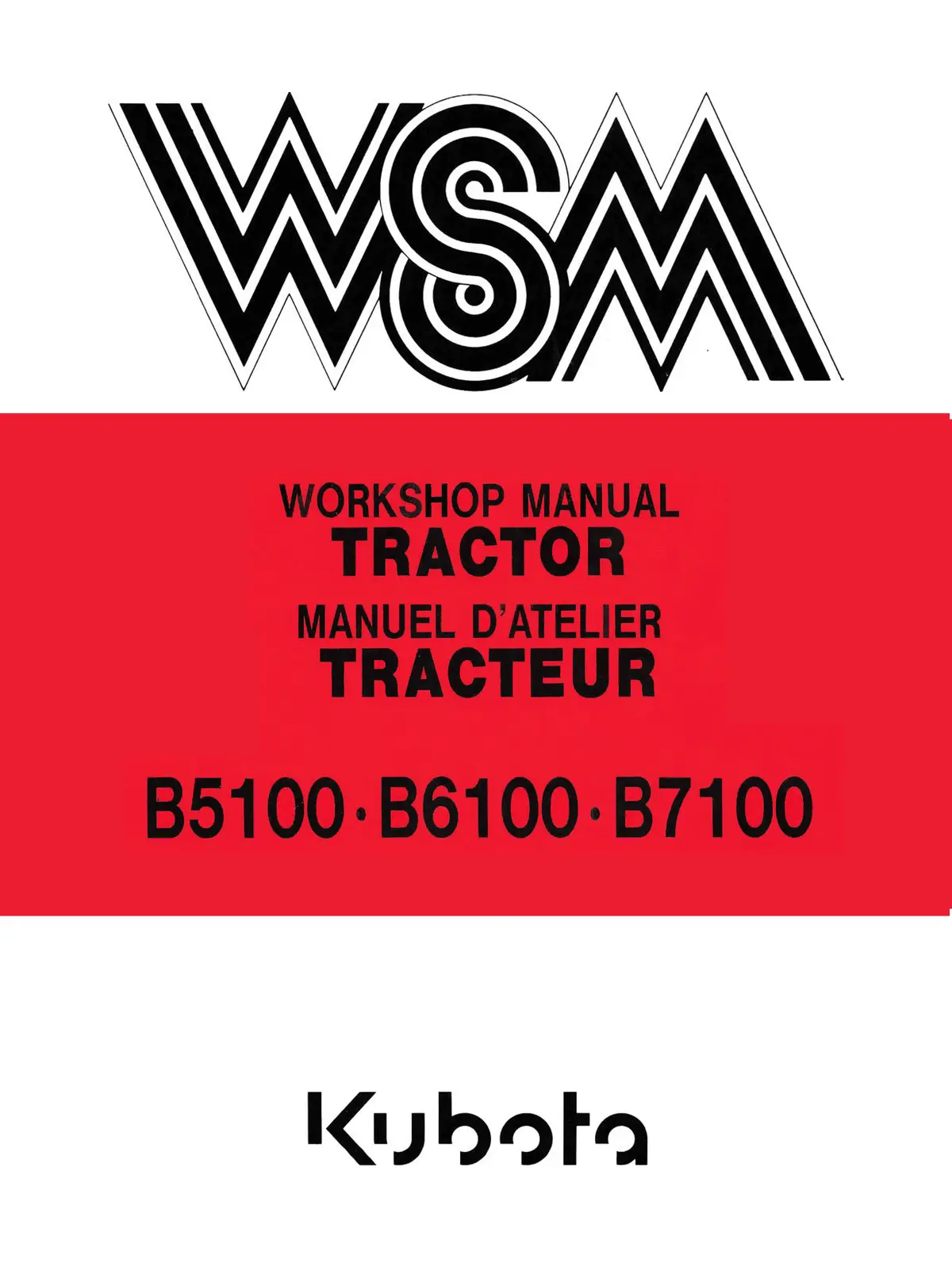 Kubota Tractor Models B5100, B6100, B7100 Workshop Service Manual 1