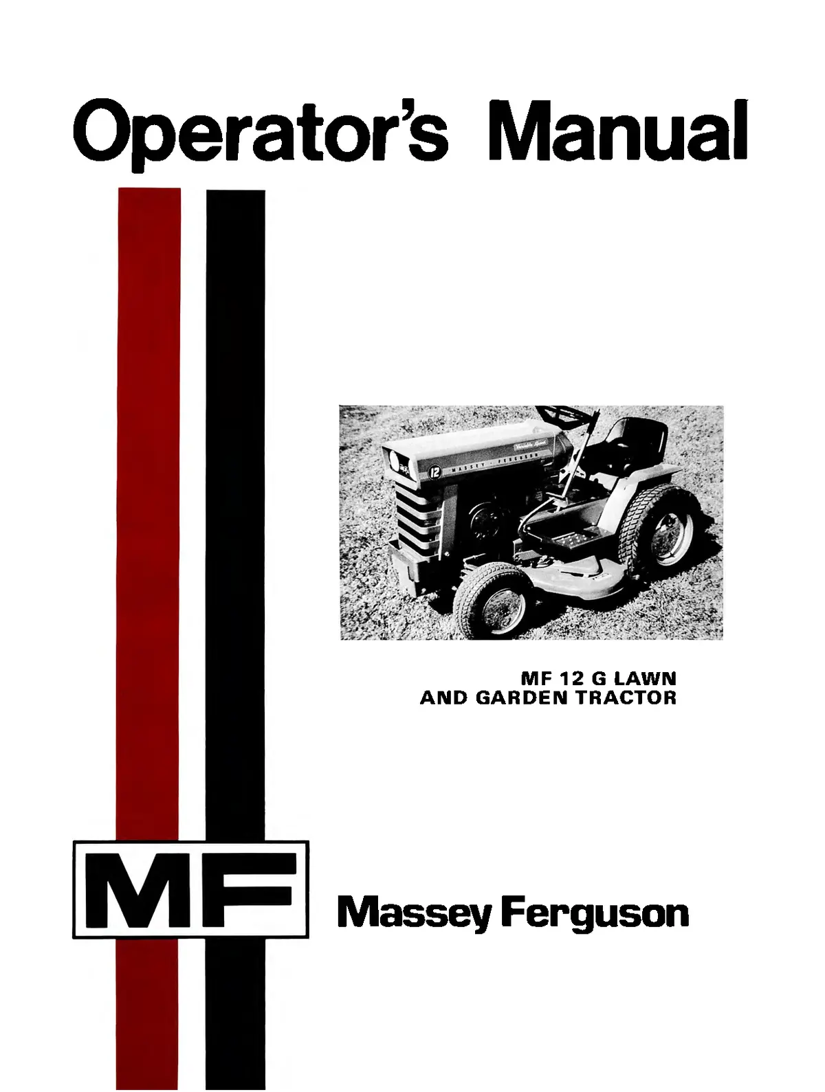 Massey Ferguson Mf 12 G Lawn And Garden Tractor Operator's Manual 1