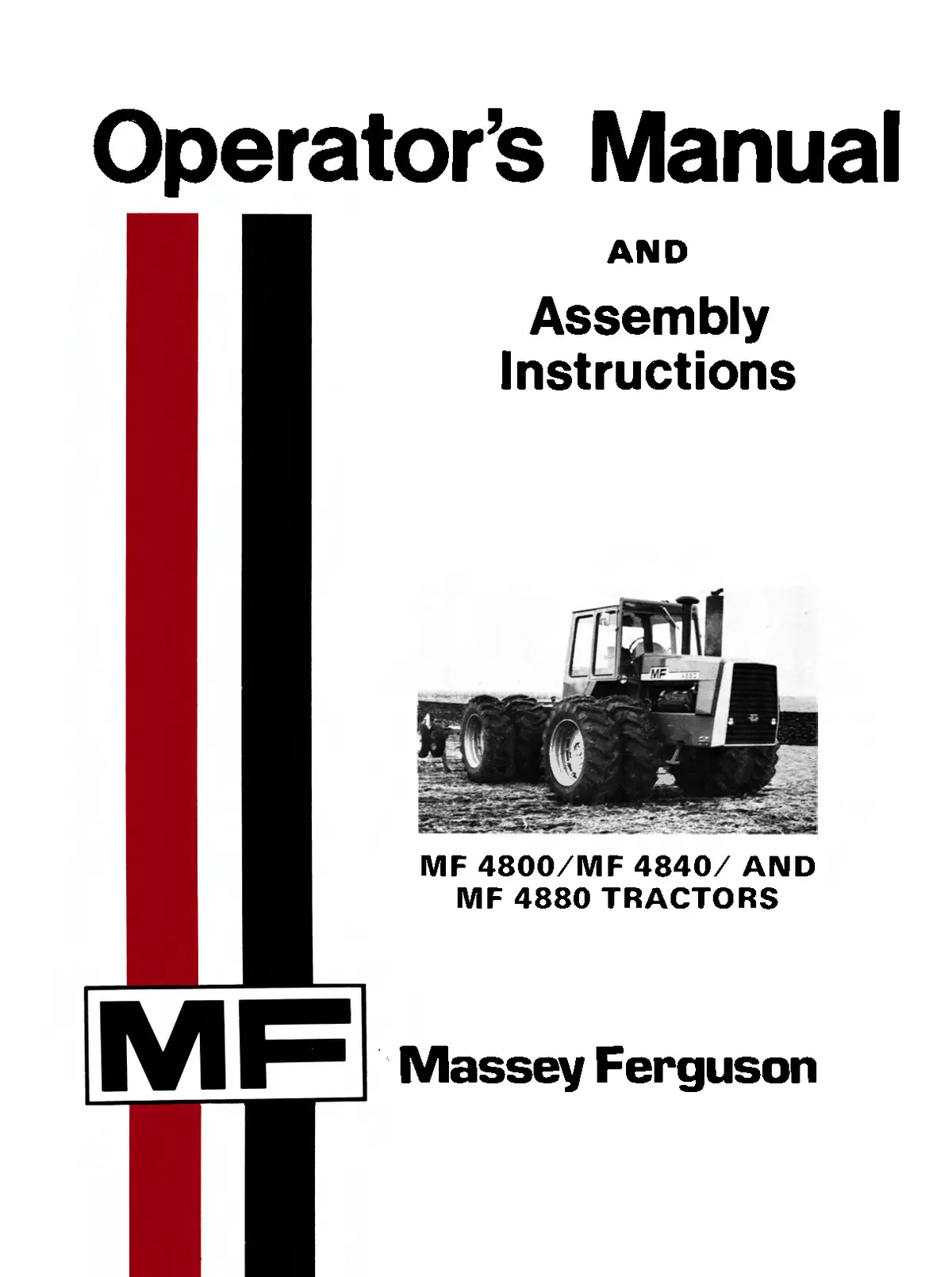 Massey Ferguson Mf 4800, Mf 4840, Mf 4880 Tractors Operator's Manual 1
