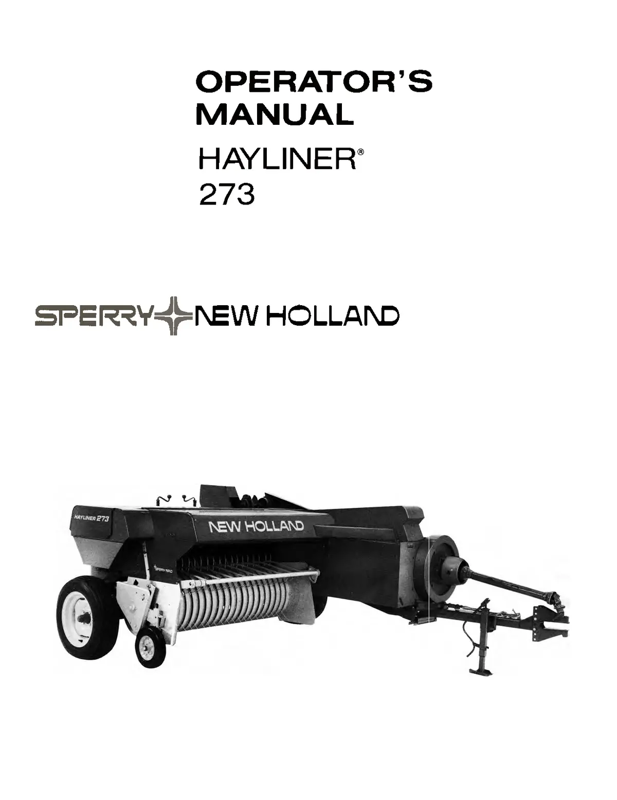New Holland Hayliner 273 Balers Operator's Manual 1